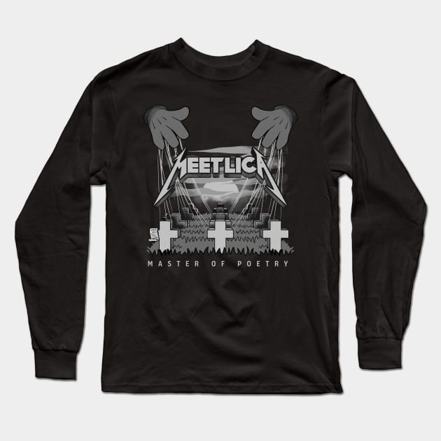 Meetlica master of poetry Metallica parody Long Sleeve T-Shirt by ruangsempit